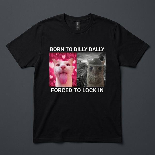 Born To Dilly Dally Tee shirt mockup by SEAM + MEME